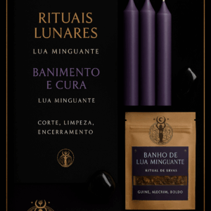 KIT RITUAL LUNAR — BANIMENTO E CURA